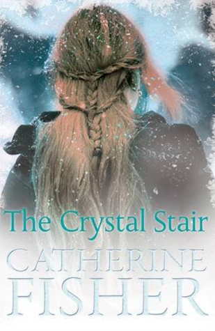Catherine Fisher - author, writer, novelist, UK - The Crystal Stair 2016