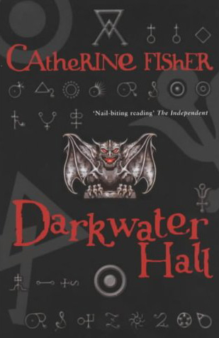 Catherine Fisher - author, writer, novelist, UK - Darkwater Hall 2000