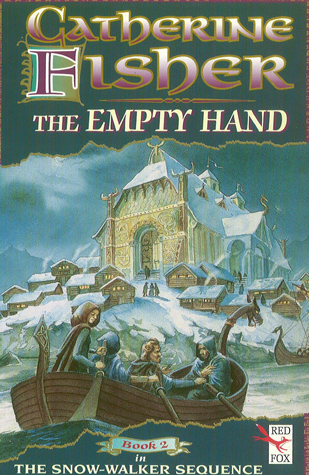 Catherine Fisher - author, writer, novelist, UK - The Empty Hand 1995