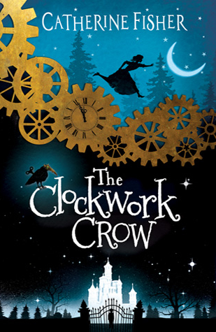 catherine fisher clockwork crow